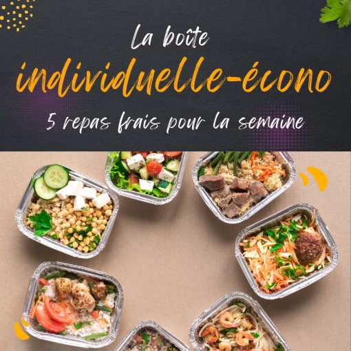 a. Boîte individuelle-econo - 5 repas frais pour la semaine (16 au 21 dec)