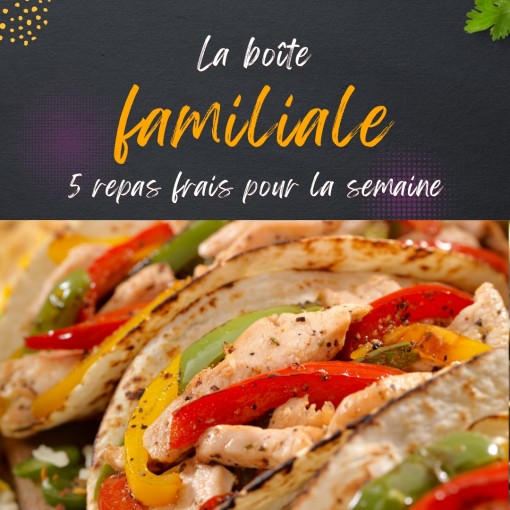 a. Boîte familiale - 5 repas frais pour la semaine (16 au 21 dec)