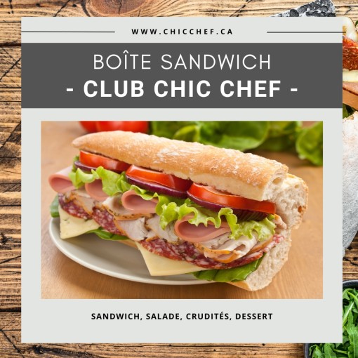 g. Lunch corporatif - Boite sandwich Club Chic Chef